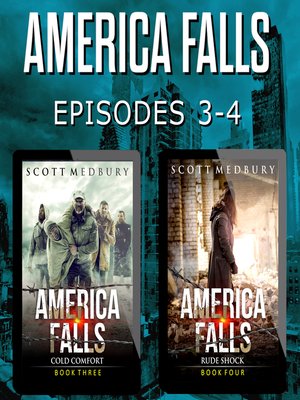 cover image of America Falls Episodes 3-4